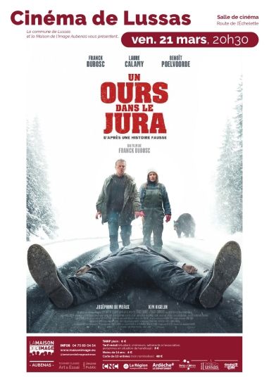 Affiches Cinema de Lussas 21 mars un ours dans le Jura