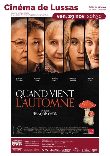 CINÉMA DE LUSSAS: QUAND VIENT L'AUTOMNE